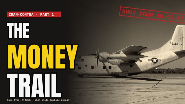Iran-Contra, Part 1: The Money Flow thumbnail