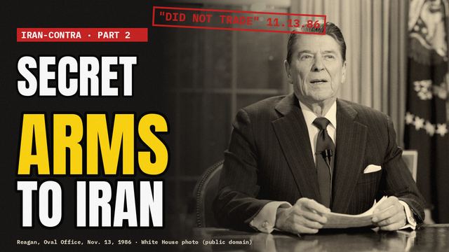 Iran-Contra, Part 2: Inside the Secret Arms Sales to Iran thumbnail